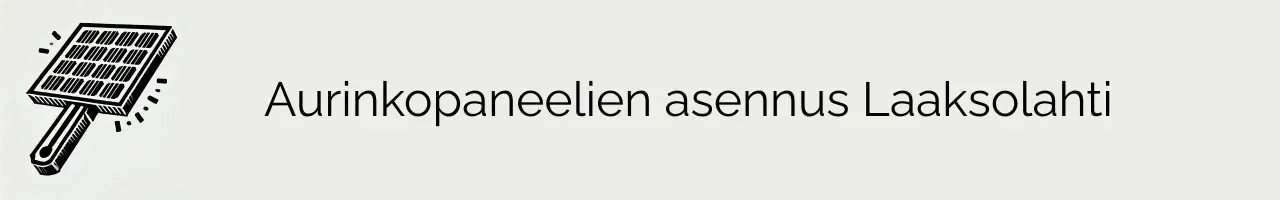 Aurinkopaneelien asennus Laaksolahti